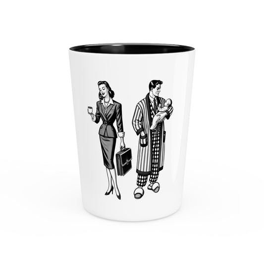 Working Mom and Mr. Mom Postmodern Shot Glass