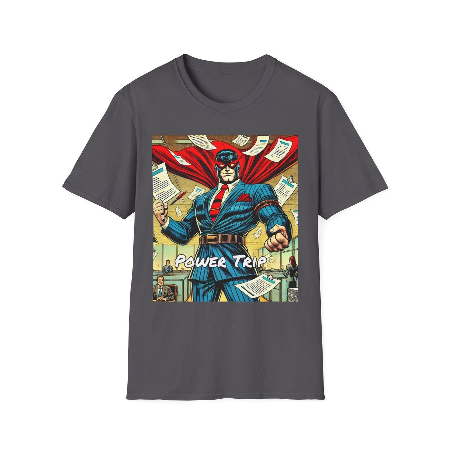 Power Trip Supervillain Unisex T-Shirt